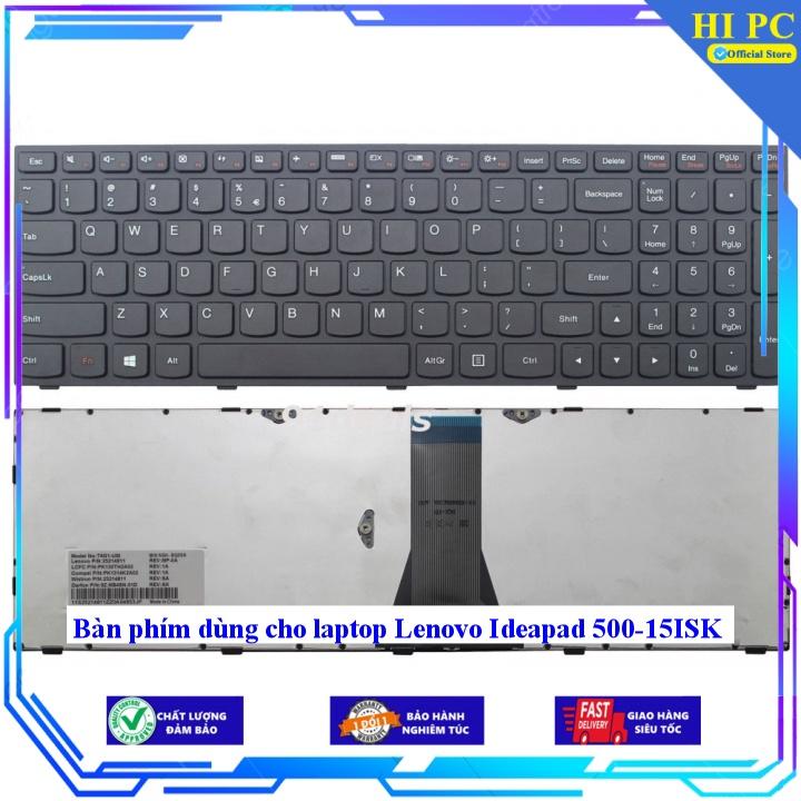 Bàn phím dùng cho laptop Lenovo Ideapad 500-15ISK - Hàng Nhập Khẩu