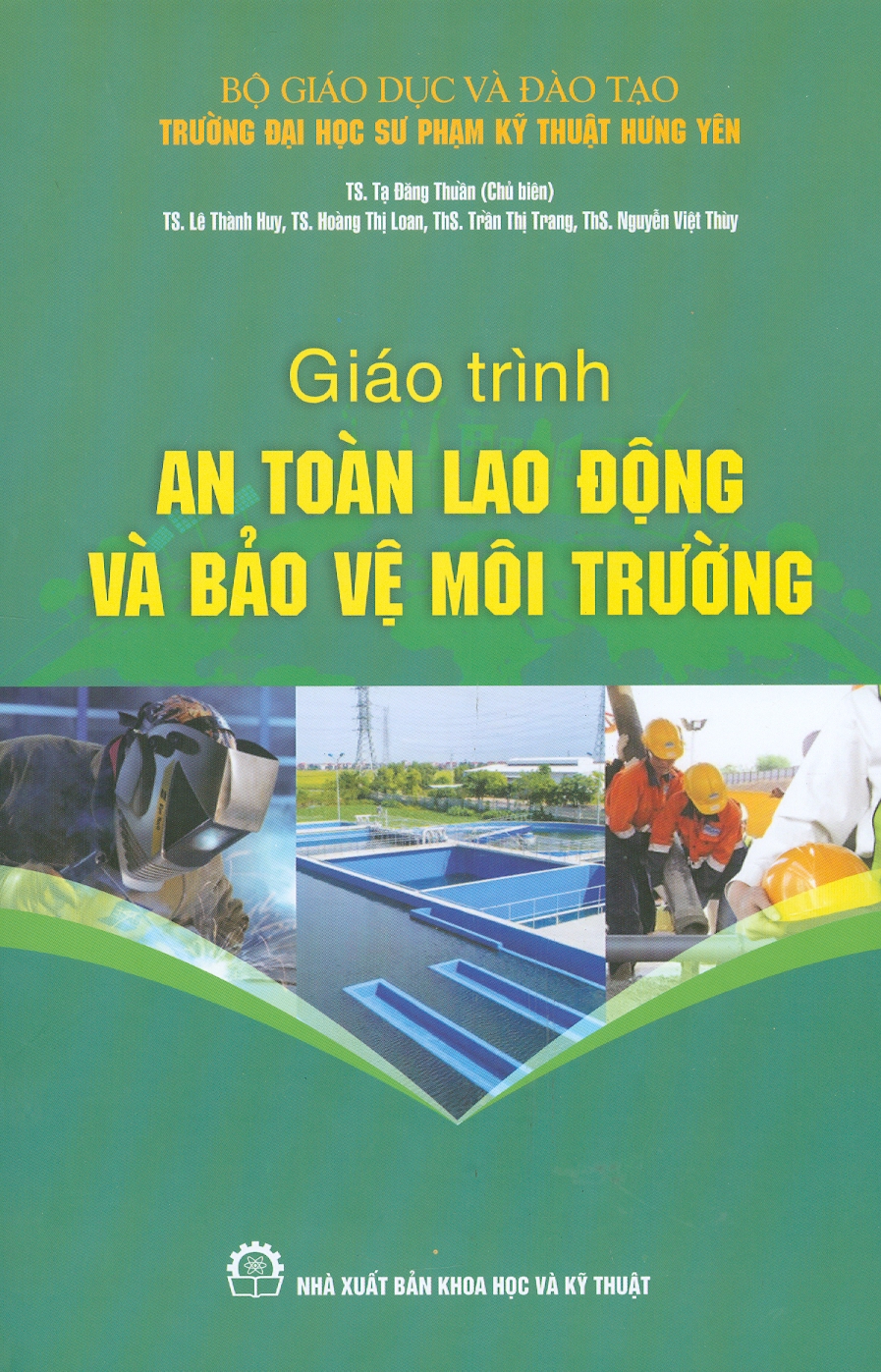 Giáo Trình An Toàn Lao Động Và Bảo Vệ Môi Trường