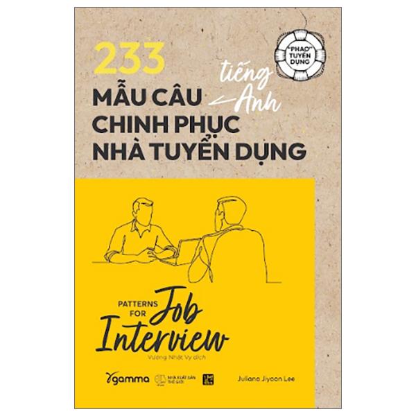 233 Mẫu Câu Tiếng Anh Chinh Phục Nhà Tuyển Dụng