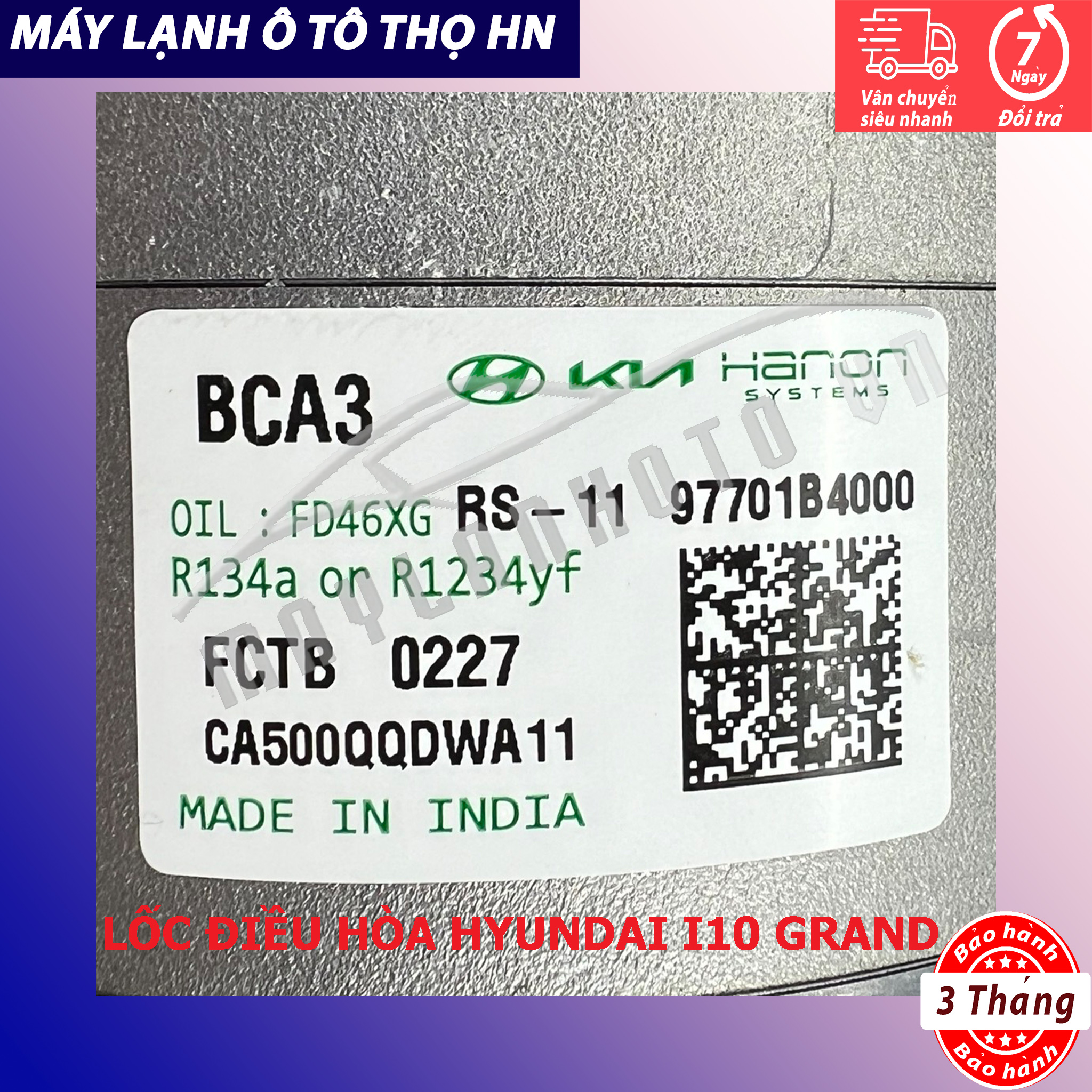 Lốc điều hòa Hyundai I10 Grand 2014 2015 2016 2017 2018 Hàng Hanon 15 16 17 18 97701-B4000/B9000