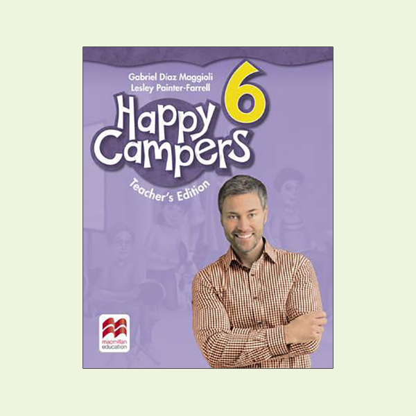 Happy Campers Level 6 Teacher's Edition Pack