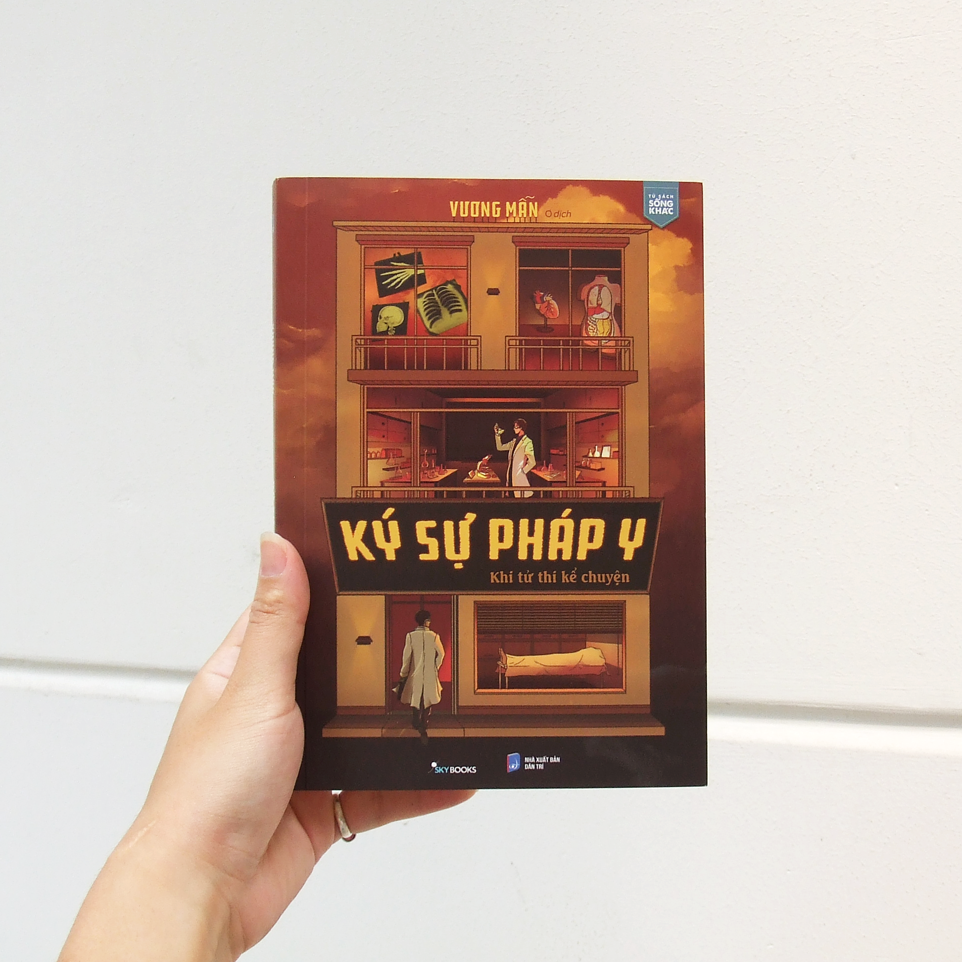 Sách Ký Sự Pháp Y - Khi Tử Thi Kể Chuyện