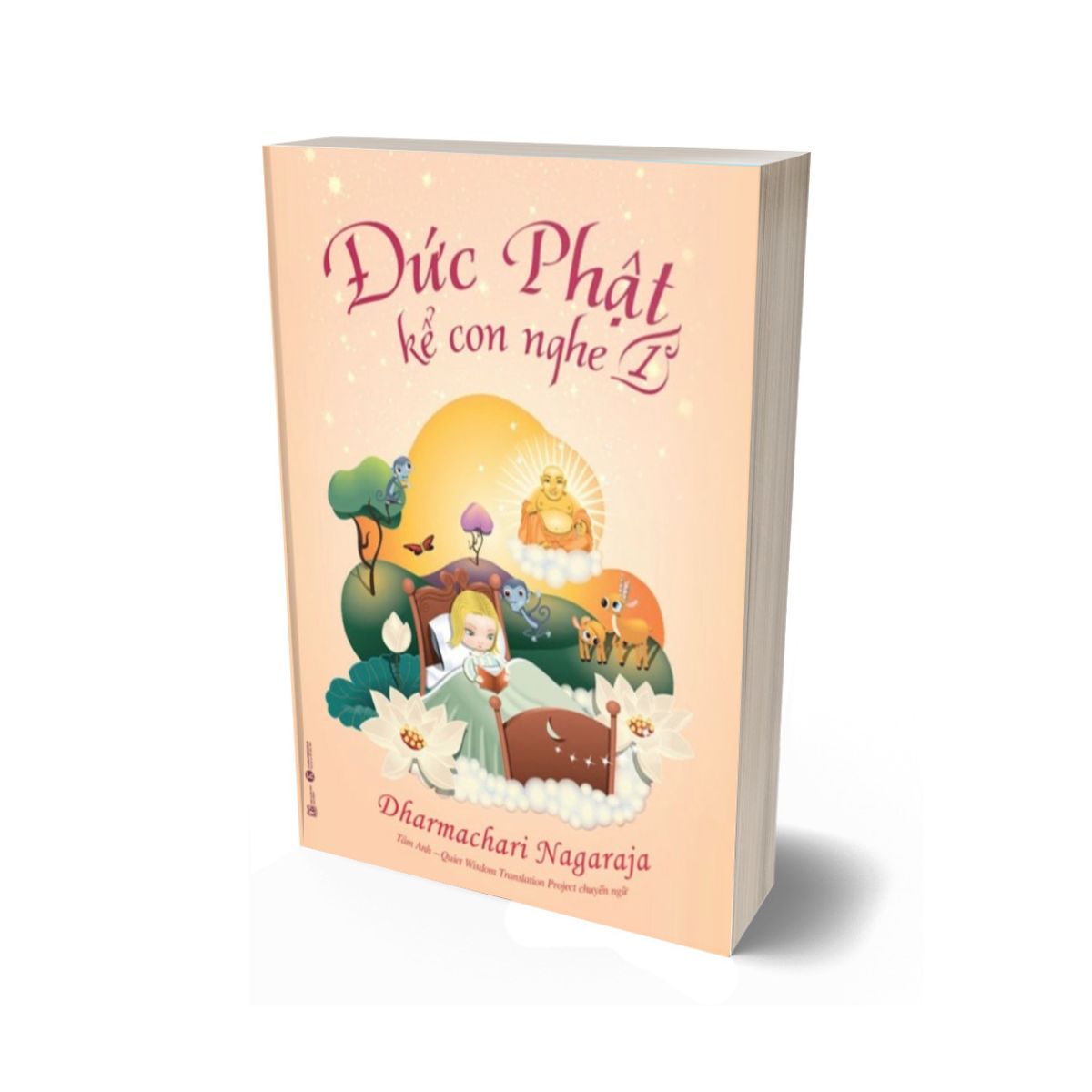 Đức Phật Kể Con Nghe - Tập 1