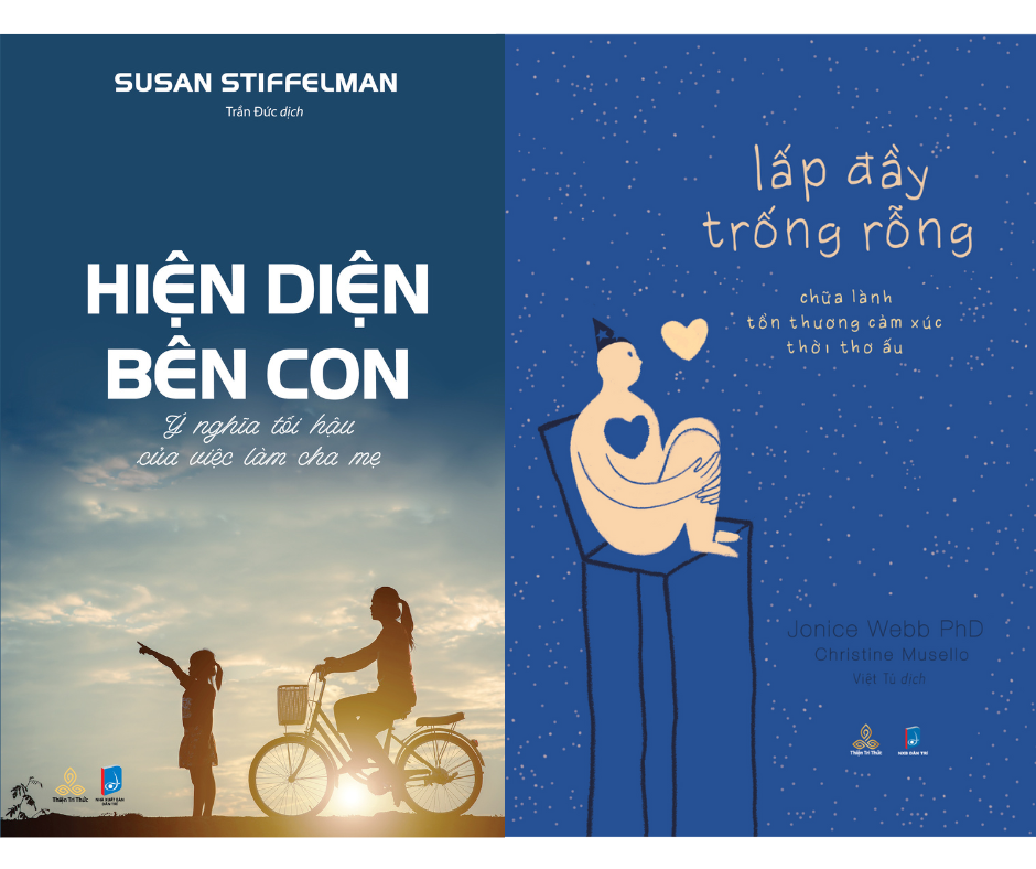 Combo sách Hiện Diện Bên Con & Lấp Đầy Trống Rỗng