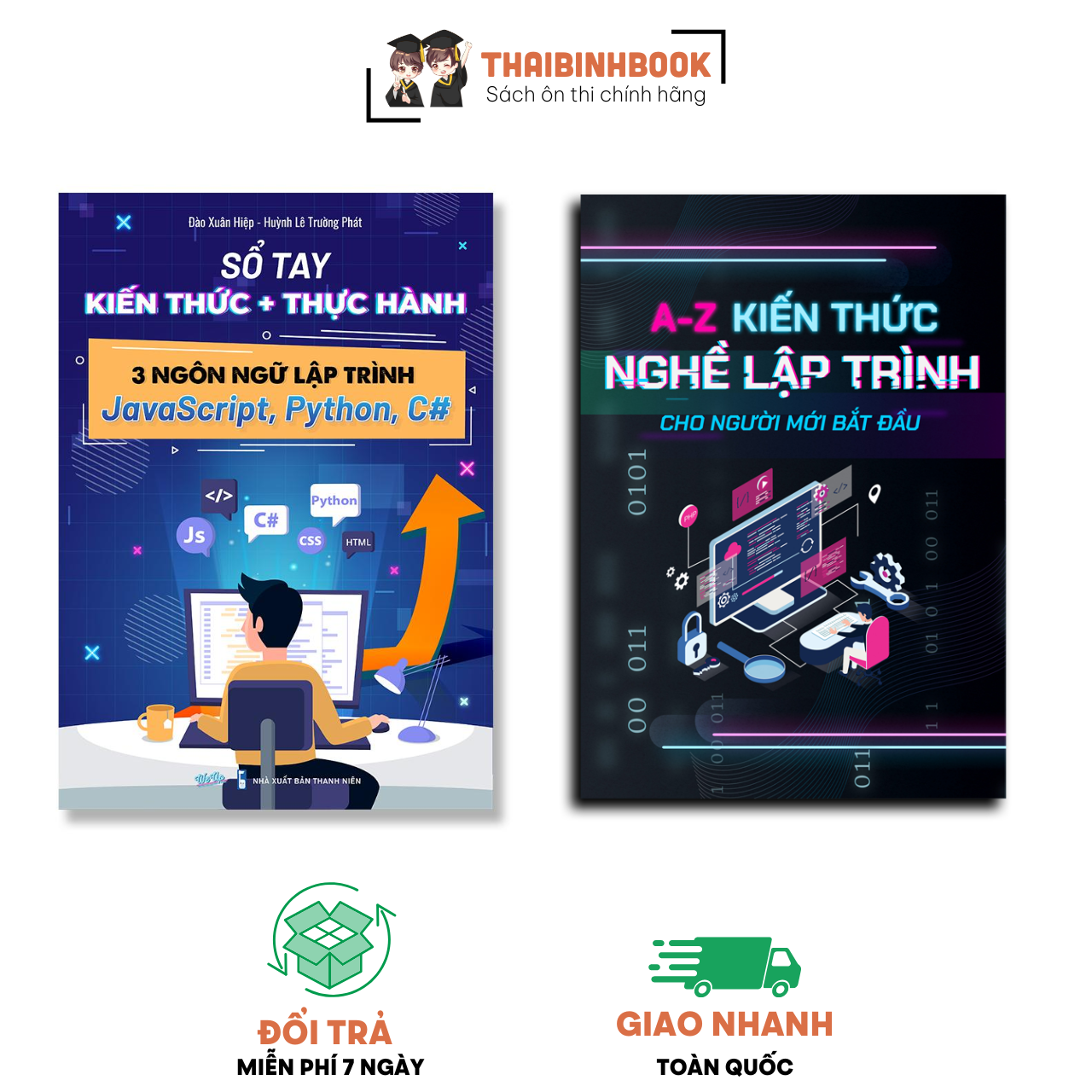 Combo 02 Sách Lập Trình: Kiến Thức Lập Trình từ A-Z Và Sách Thực Hành 3 Ngôn Ngữ Lập Trình