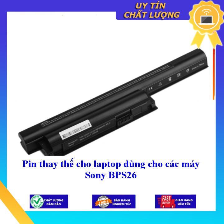 Pin cho laptop dùng cho các máy Sony BPS26 - Hàng Nhập Khẩu  MIBAT994