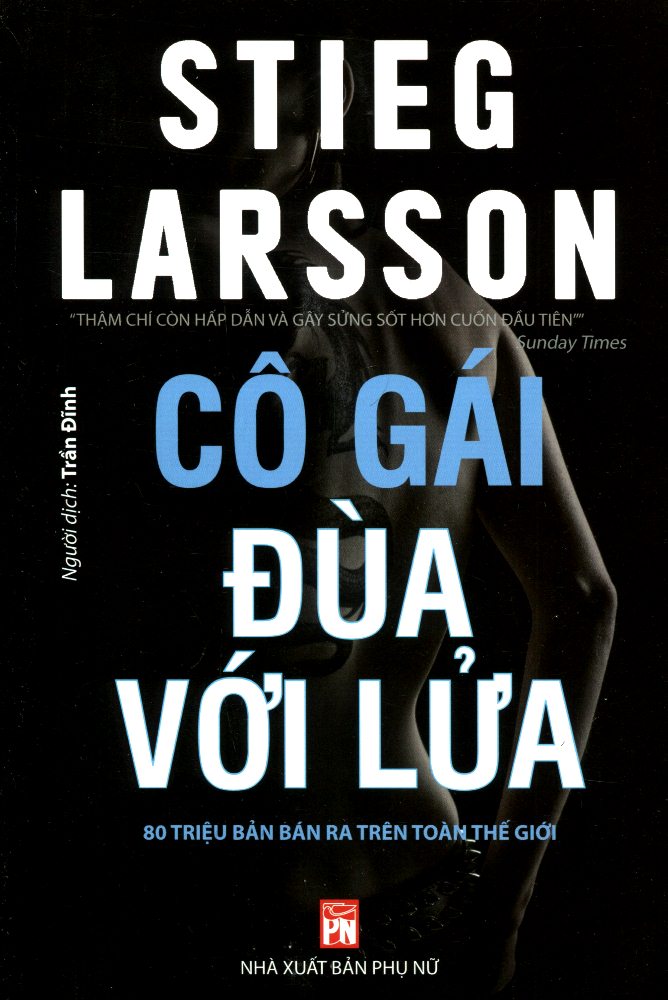 Cô Gái Đùa Với Lửa