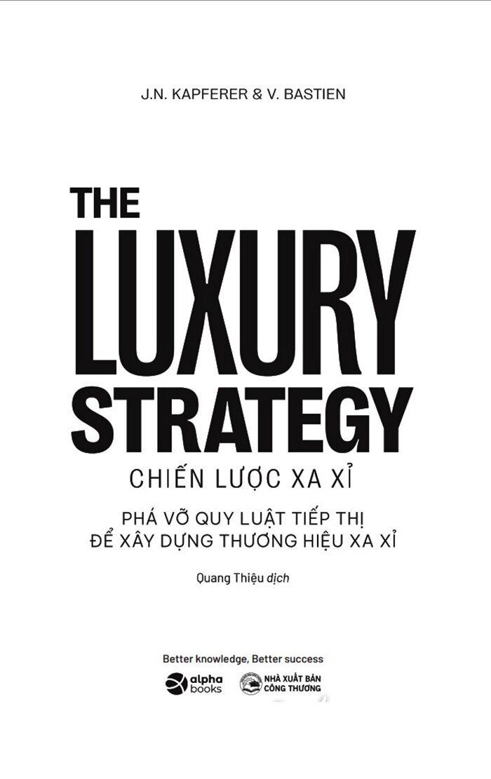 The Luxury Strategy - Chiến Lược Xa Xỉ