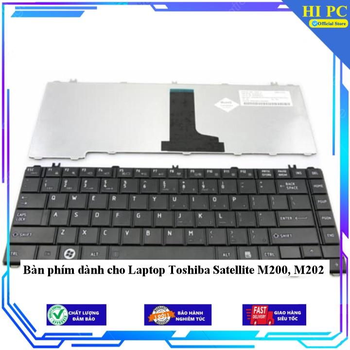 Bàn phím dành cho Laptop Toshiba Satellite M200, M202 - Hàng Nhập Khẩu