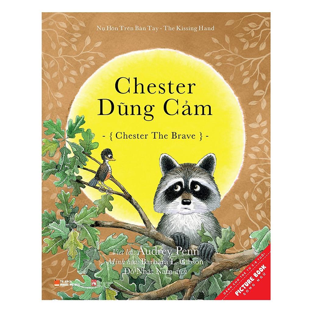 Sách - Chester Dũng Cảm - Chester The Brave