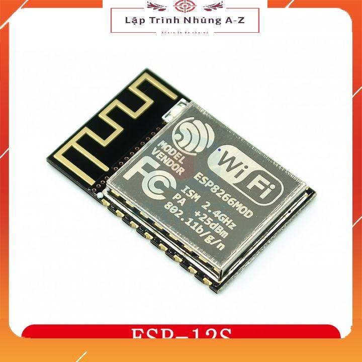 [Lập Trình Nhúng A-Z][G17] Module Wifi ESP8266 ESP-12E, ESP-12F, ESP-12S NodeMCU