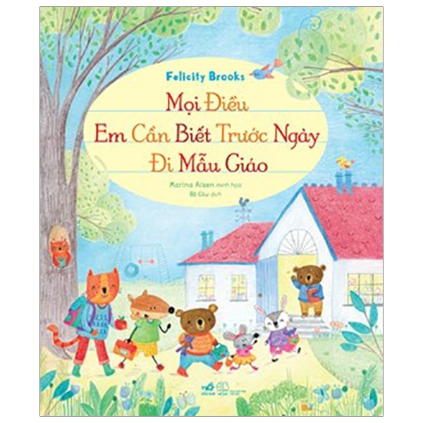 Sách Thiếu Nhi - Mọi Điều Em Cần Biết Trước Ngày Đi Mẫu Giáo