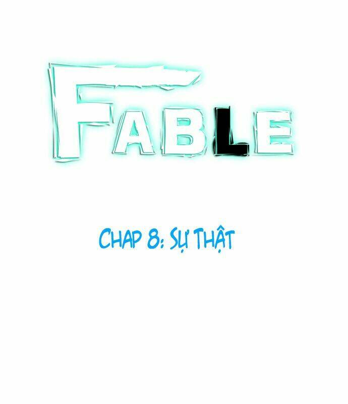 Fable Chapter 8: - Sự Thật - Trang 2