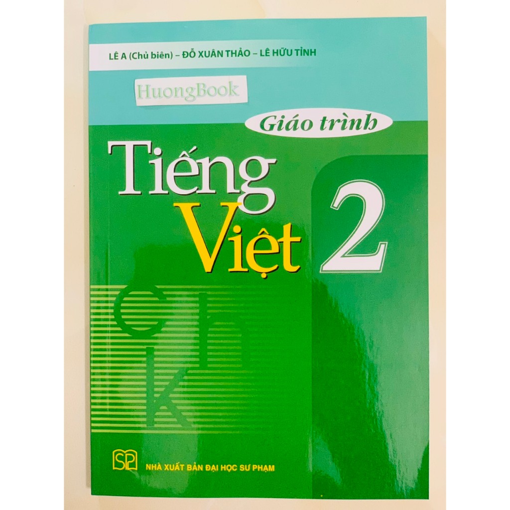 Sách - Giáo trình Tiếng Việt 2 - NXB Đại học Sư phạm