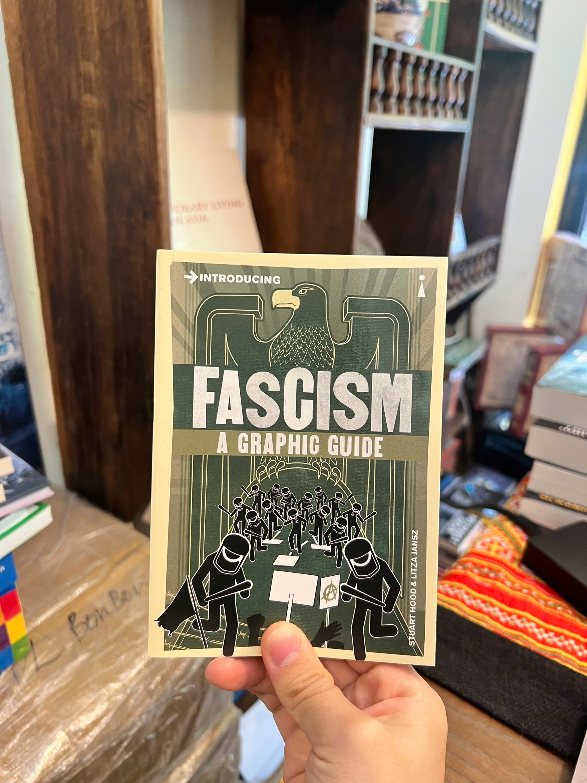 Sách - Introducing Fascism: A Graphic Guide | History / Politics / Ngoại văn / Chủ nghĩa phát xít
