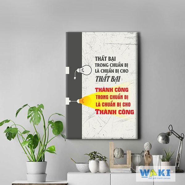 Tranh tạo động lực “Thất bại trong chuẩn bị là chuẩn bị cho thất bại” – W253