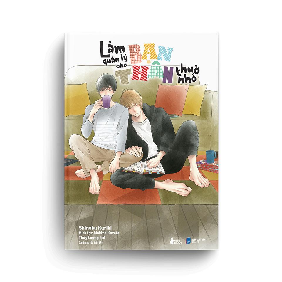 Sách Làm Quản Lý Cho Bạn Thân Thuở Nhỏ (Đam Mỹ)  - Bản Quyền