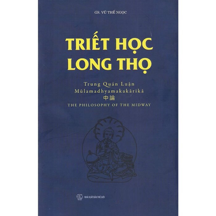 COMBO TRIẾT HỌC LONG THỌ + LONG THỌ THẤT THẬP KHÔNG TÍNH LUẬN