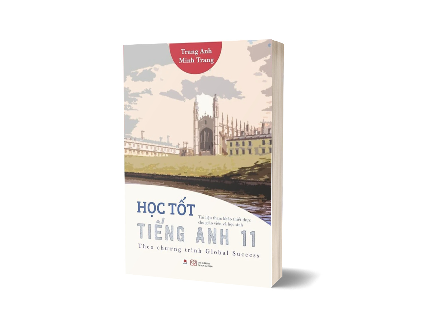 Học tốt Tiếng Anh 11 - Theo chương trình Global Success