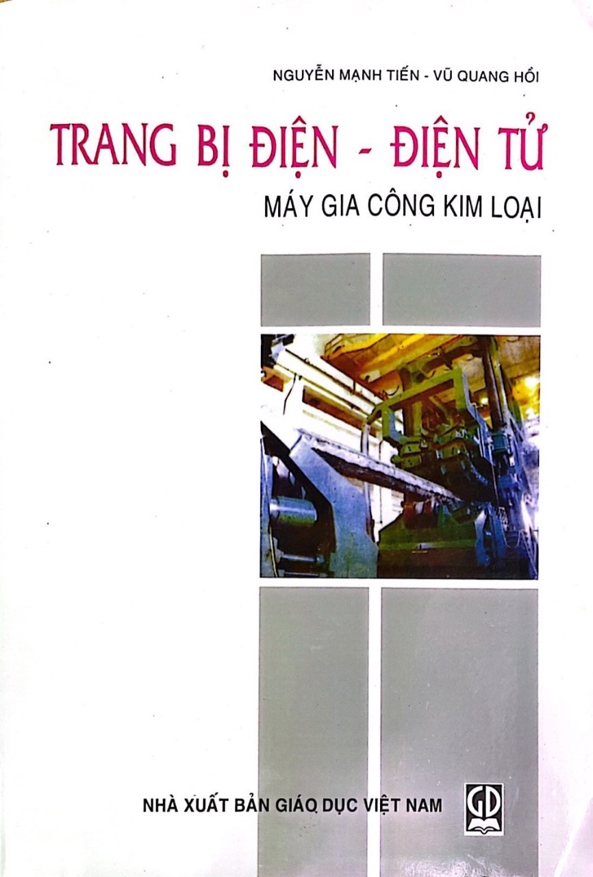 Trang Bị Điện - ĐIện Tử Máy Gia Công Kim Loại