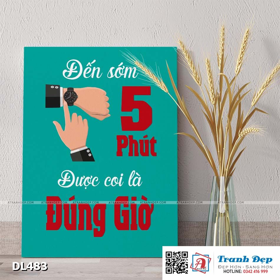 Tranh động lực trang trí phòng làm việc - Đến sớm 5 phút được coi là đúng giờ - v2 - DL483