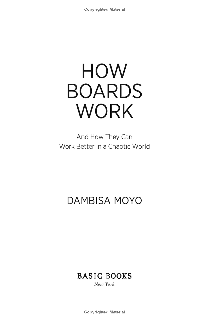 How Boards Work: And How They Can Work Better In A Chaotic World