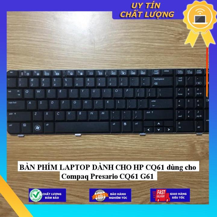 BÀN PHÍM LAPTOP dùng cho HP CQ61 dùng cho Compaq Presario CQ61 G61 - Hàng Nhập Khẩu New Seal