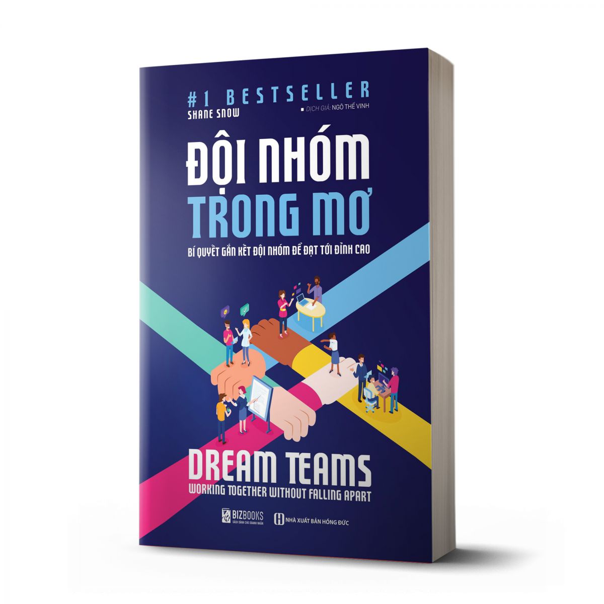 Dream Teams – Đội nhóm trong mơ - Sách hay mỗi ngày