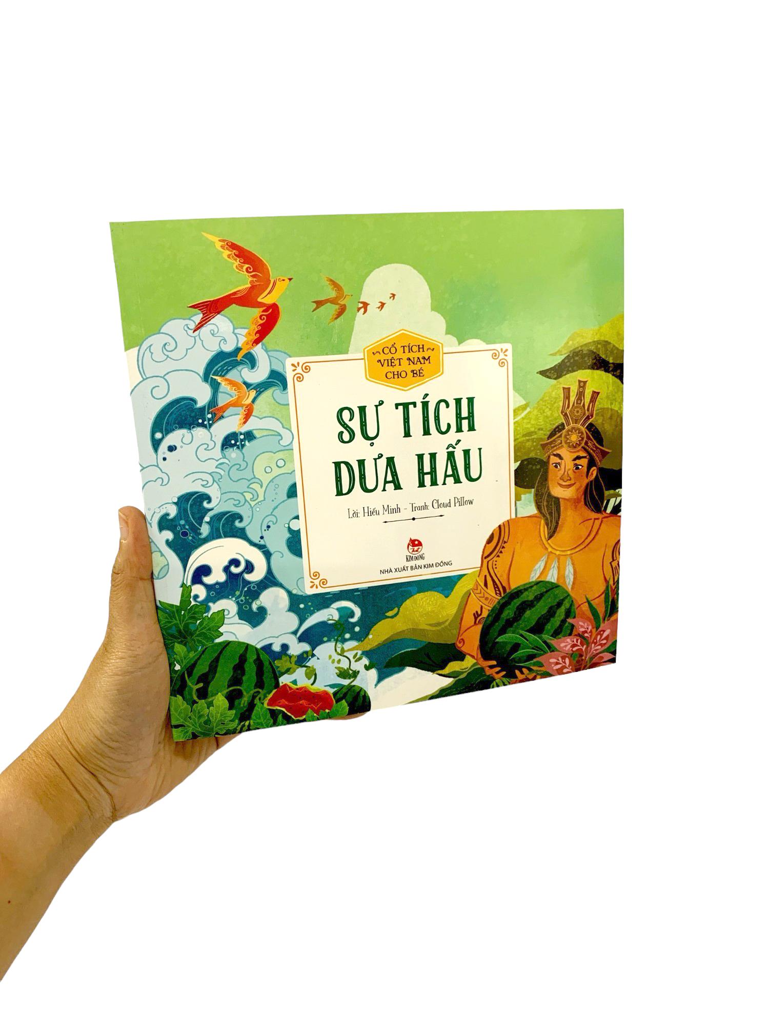 Cổ Tích Việt Nam Cho Bé - Sự Tích Dưa Hấu (Tái Bản 2022)