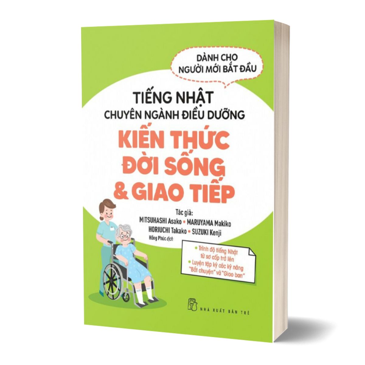 Tiếng Nhật Chuyên Ngành Điều Dưỡng Kiến Thức Đời Sống &amp; Giao Tiếp - Trẻ