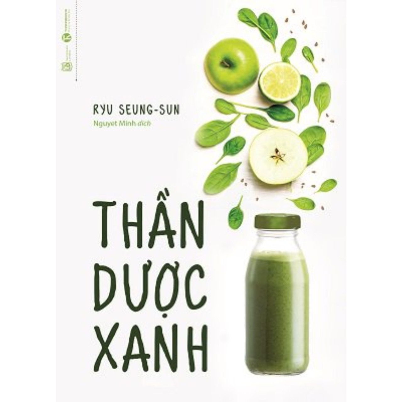 Thần Dược Xanh (Tặng kèm Bookmark Happy Life)