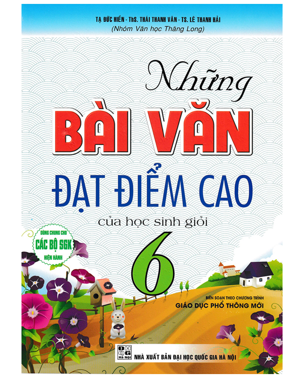 Sách – Những Bài Văn Đạt Điểm Cao Của Học Sinh Giỏi 6