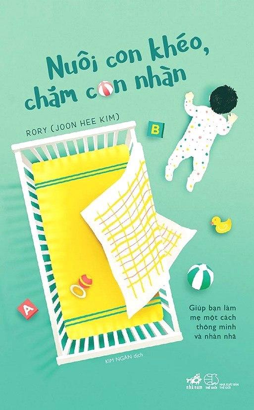 Nuôi Con Khéo, Chăm Con Nhàn