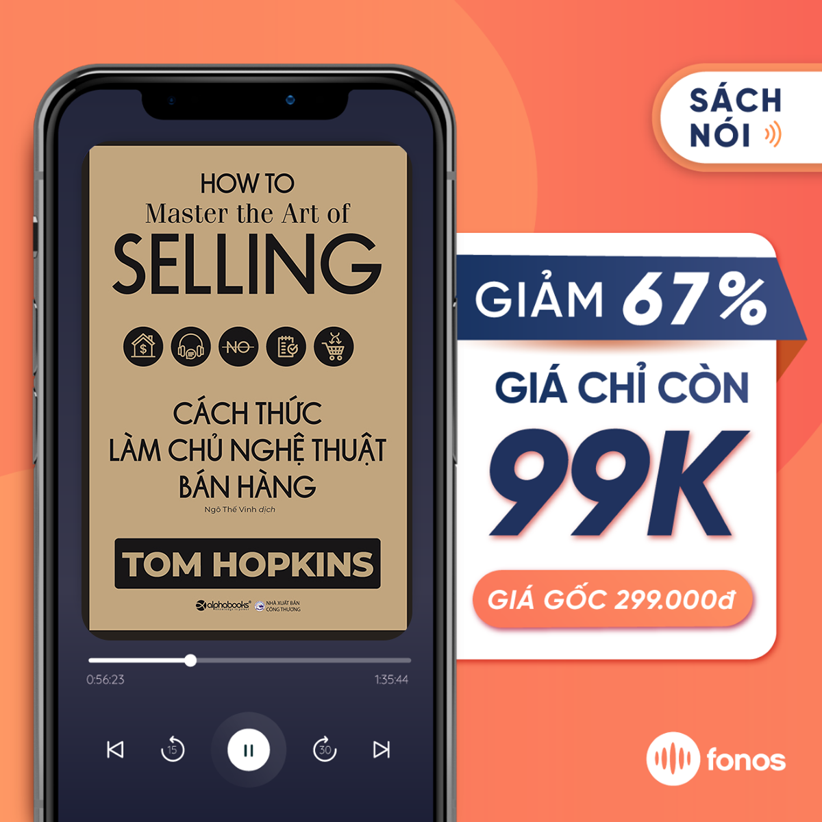 Sách nói: Cách Thức Làm Chủ Nghệ Thuật Bán Hàng