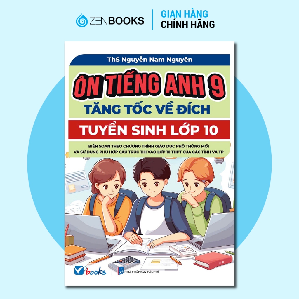 Sách - Ôn Tiếng Anh 9 - Tăng Tốc Về Đích