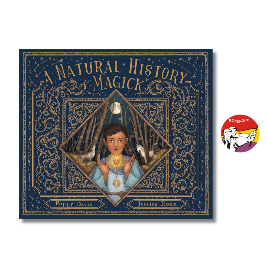 Sách - A Natural History of Magick (Folklore Field Guides) by Poppy David | Children's Picture Book