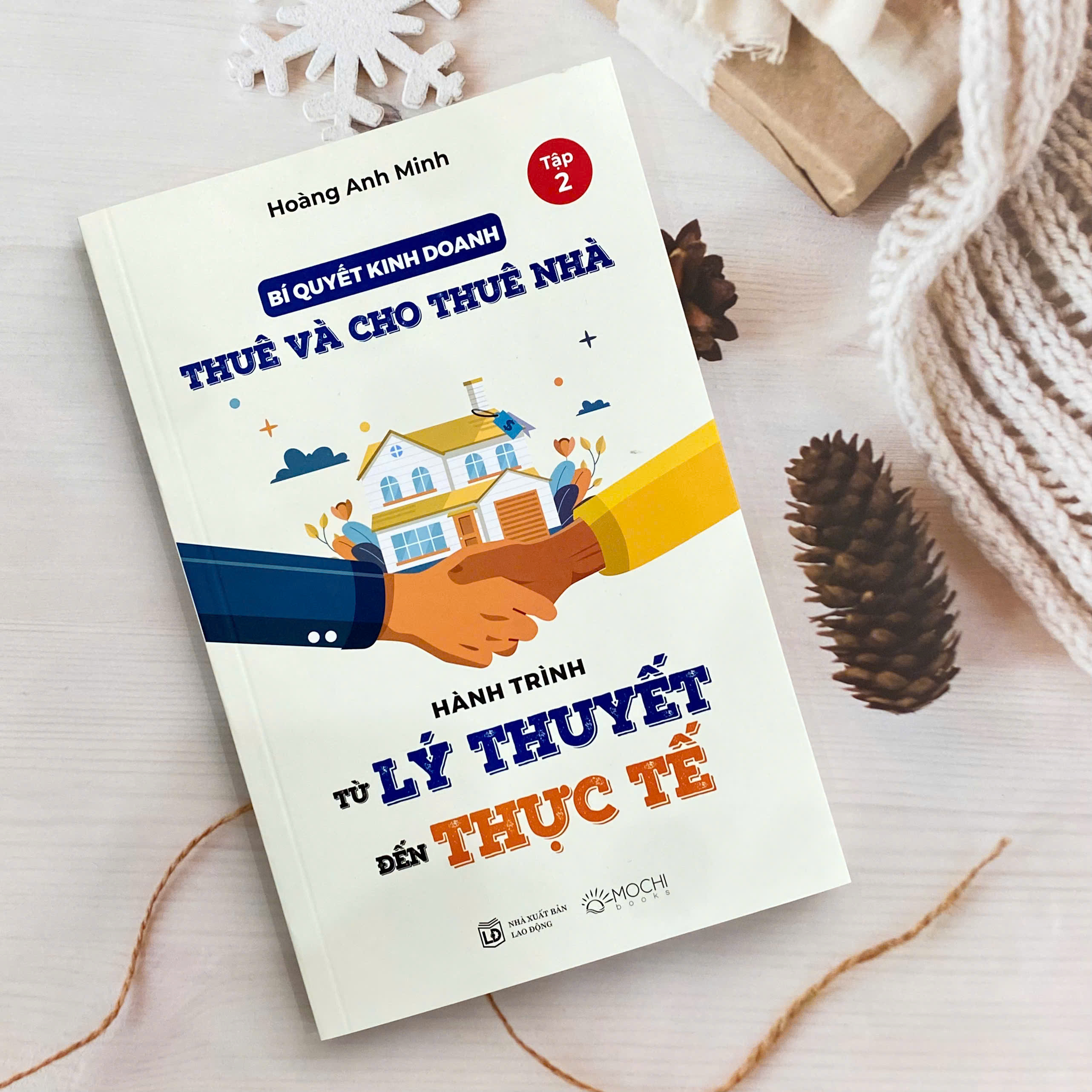 Sách - Bí quyết kinh doanh thuê và cho thuê nhà (tập 2): Hành trình từ lý thuyết đến thực hành