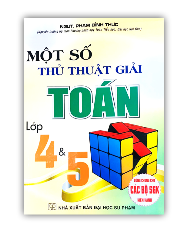 Sách - Một số thủ thuật giải toán lớp 4 &amp; 5