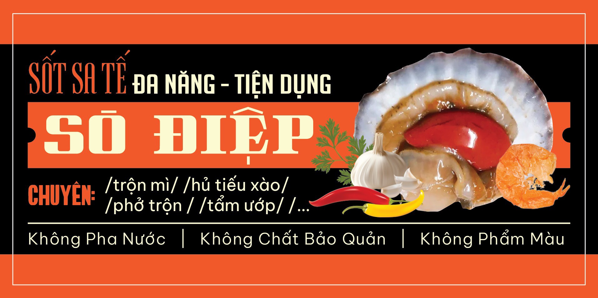 Sốt satế Sò Điệp đa năng tiện dụng - trộn mì, phở, hủ tiếu, xào rau tẩm ướp