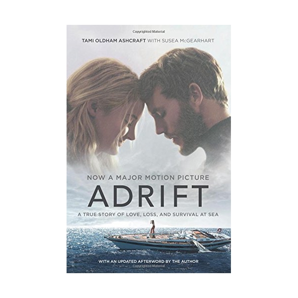 Adrift  : A True Story of Love, Loss, and Survival At Sea