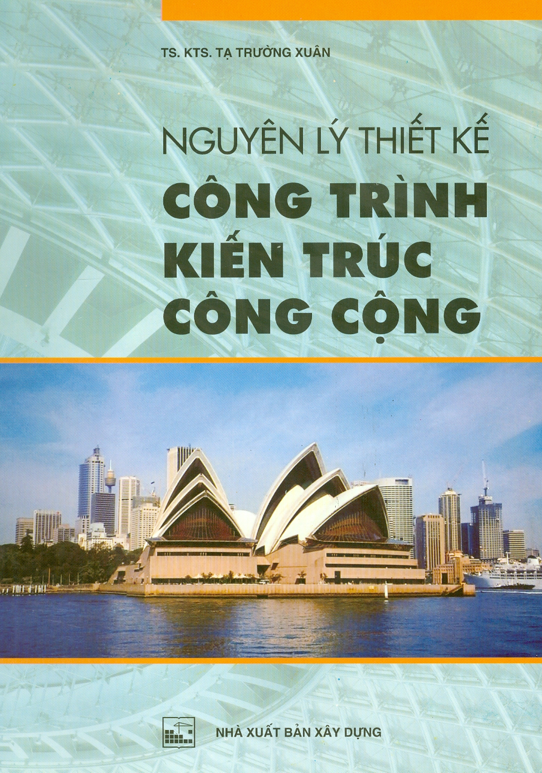 Nguyên Lý Thiết Kế Công Trình Kiến Trúc Công Cộng