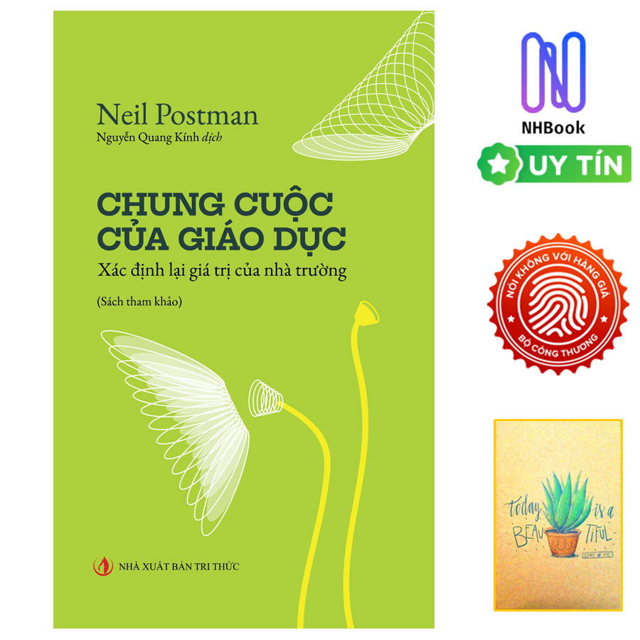 Sách - Chung Cuộc Của Giáo Dục - Nxb Tri Thức Tặng Kèm Sổ Tay Xương Rồng