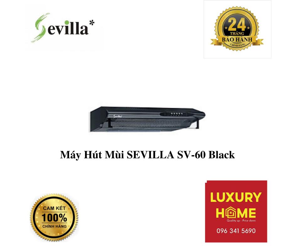 Máy Hút Mùi SEVILLA SV-60 Black - Chính Hãng