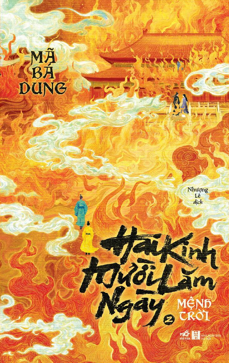 Bộ Hai Kinh Mười Lăm Ngày - Tập 2 - Mệnh Trời - Bản Quyền