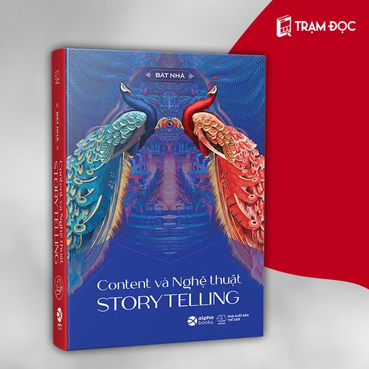 Trạm Đọc Official | Content Và Nghệ Thuật Story Telling