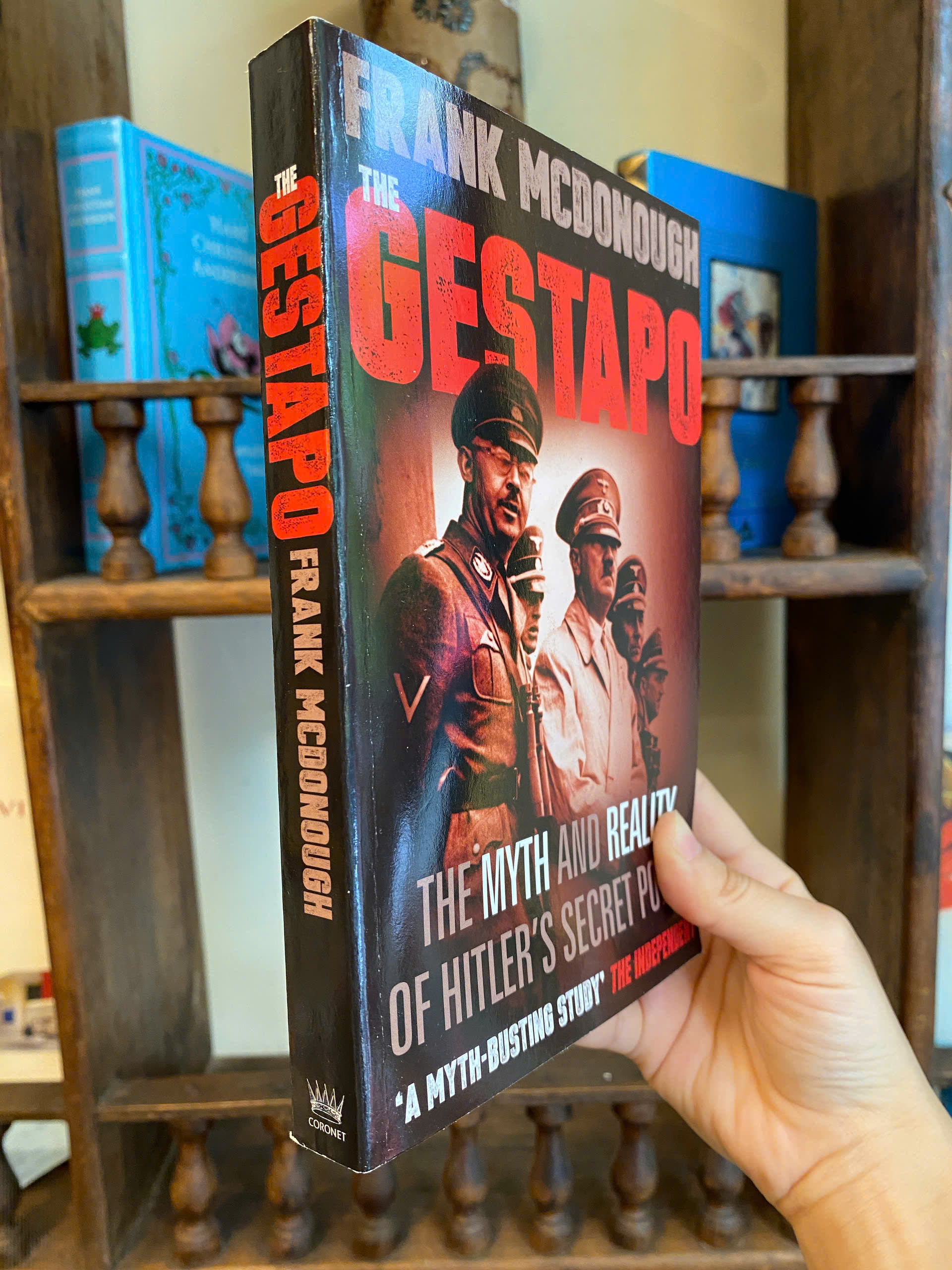 Sách - The Gestapo the Myth and Reality of Hltler's Secret Police by Frank McDonough / Ngoại văn