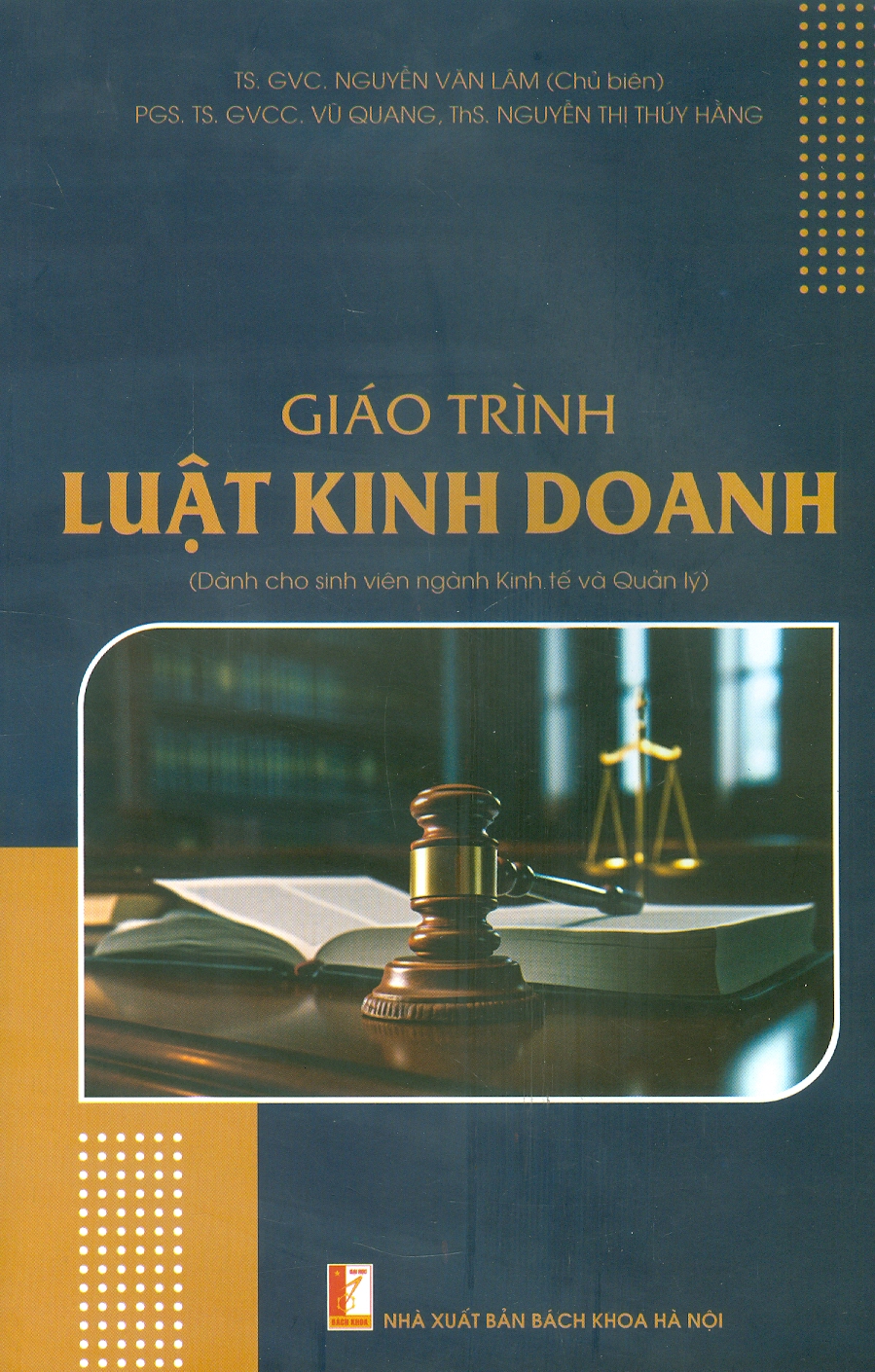 Giáo Trình Luật Kinh Doanh (Dành Cho Sinh Viên Ngành Kinh Tế Và Quản Lý) - ảnh 2