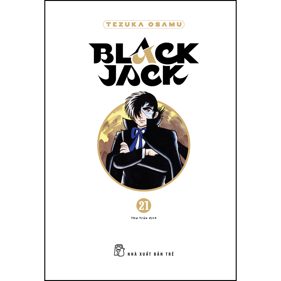 Black Jack 21 (Bìa cứng) (Tặng kèm Bookmark Nhựa)