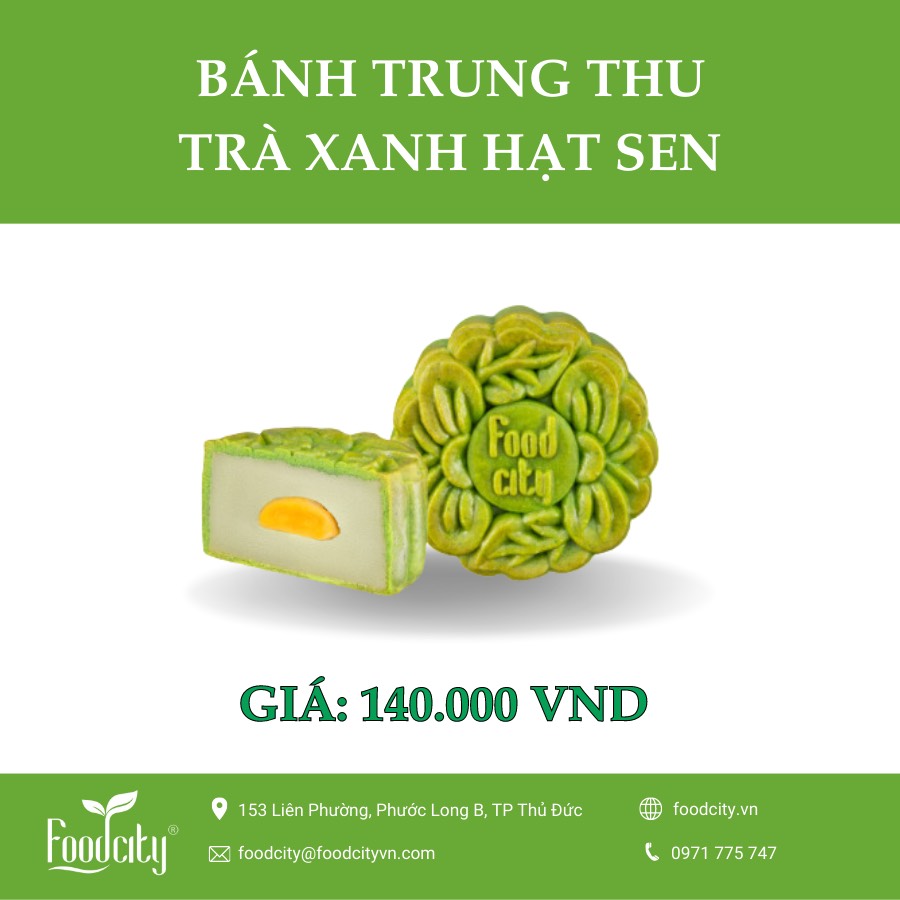 [ Dòng bánh chay] Bánh trung thu Trà xanh hạt sen 150gr - Foodcity Store