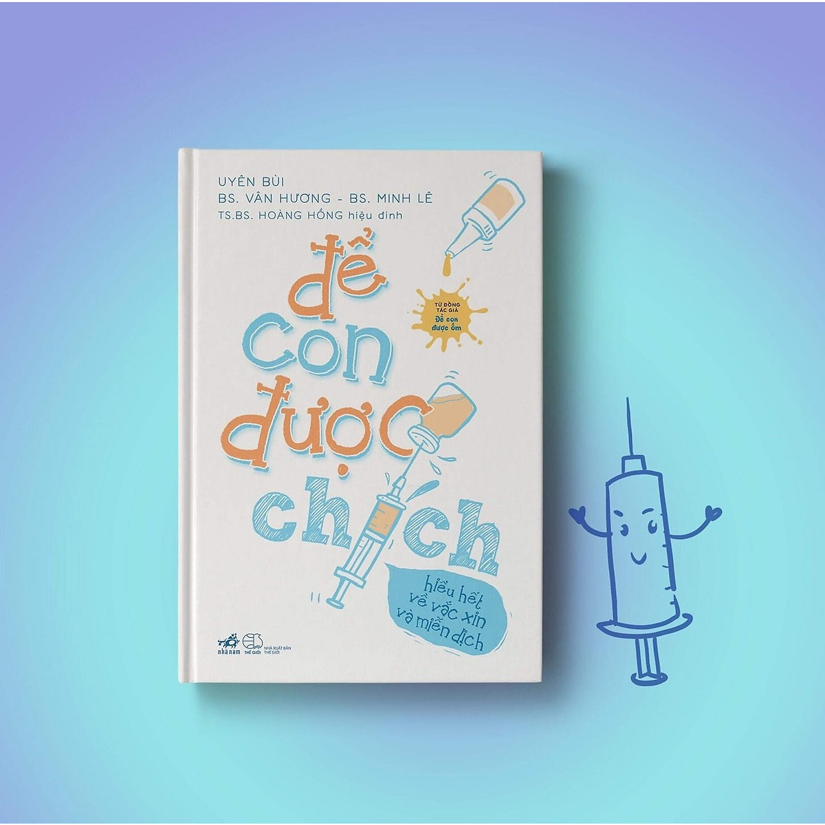 Để Con Được Chích - Hiểu Hết Về Vắc Xin Và Miễn Dịch Tặng thẻ flashcard như hình